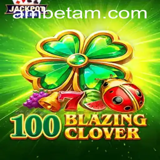 100BlazingClover: A Captivating Game Revolutionizing Online Play