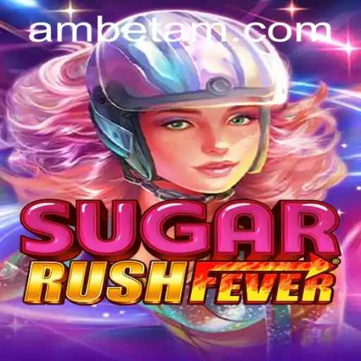 Exploring the Thrills of SugarRushFever: A Deep Dive Into the Game Everyone's Talking About
